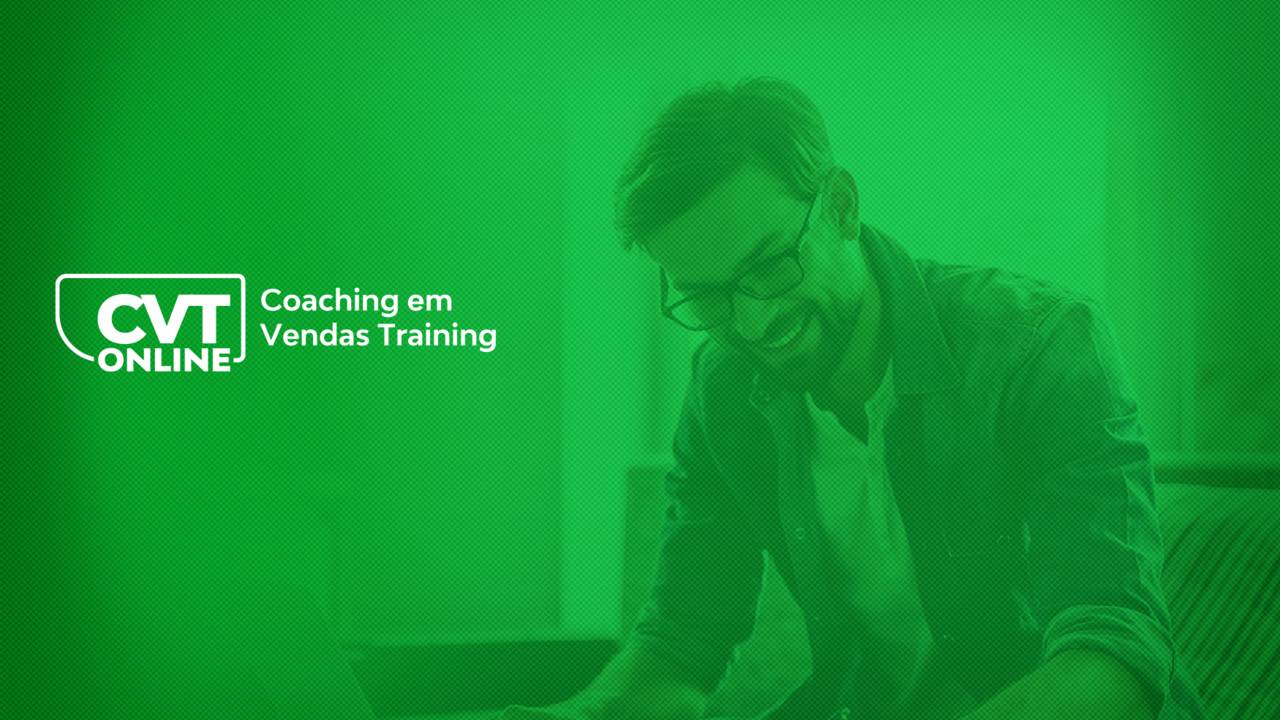 CVT - Coaching em Vendas Training